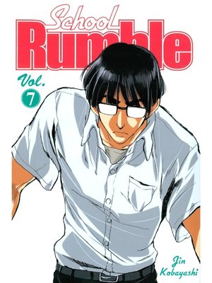 cover image of School Rumble, Volume 7